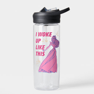 Sleeping Beauty “I Woke Up Like This” Water Bottle