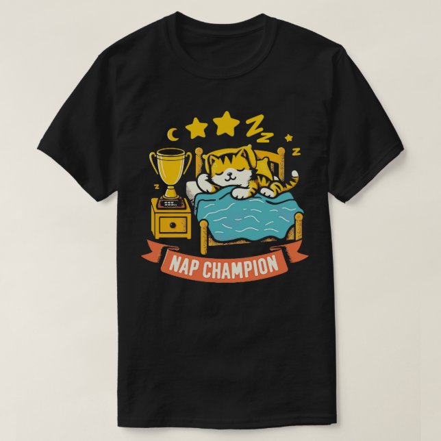 Sleeping Champion Funny Lazy Nap Cat T-Shirt (Design Front)