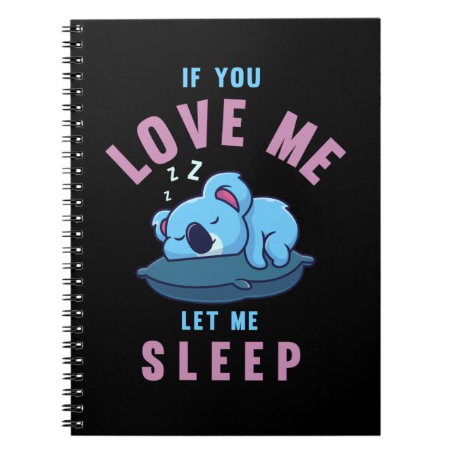 Sleeping Koala Bear Zookeeper Lazy Koala Notebook (Front)