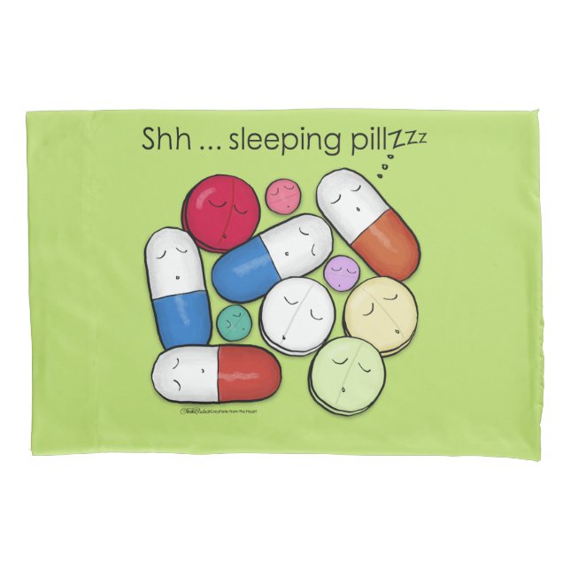 Sleeping Pills-Medication Pillowcase (Front)