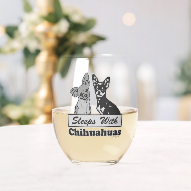 Sleeps With Chihuahuas Stemless Wine Glass (Insitu (Wedding))