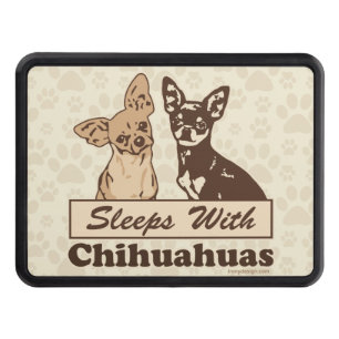 Sleeps With Chihuahuas Trailer Hitch Cover