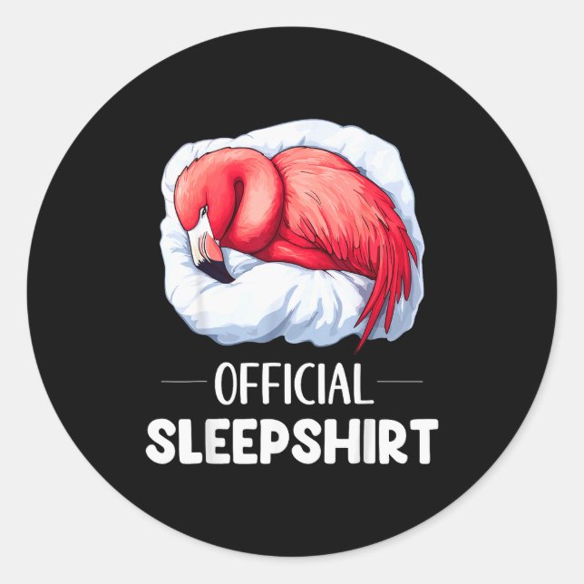 Sleepshirt Sleeng Flamingo Animal Lovers Pajama  Classic Round Sticker (Front)