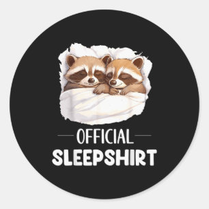 Sleepshirt Sleeng Raccoon Animal Lovers Pajama  Classic Round Sticker