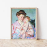 Sleepy Baby | Mary Cassatt Poster<br><div class="desc">Sleepy Baby (1910) by American impressionist artist Mary Cassatt. Original artwork is a pastel portrait of a mother holding her sleeping baby.
Use the design tools to add custom text or personalize the image.</div>
