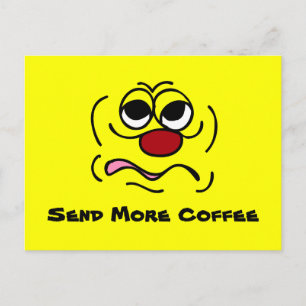 Sleepy Face Grumpey Postcard