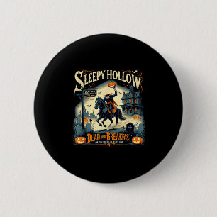 Sleepy Hollow Breakfast Spooky Halloween  2 Inch Round Button