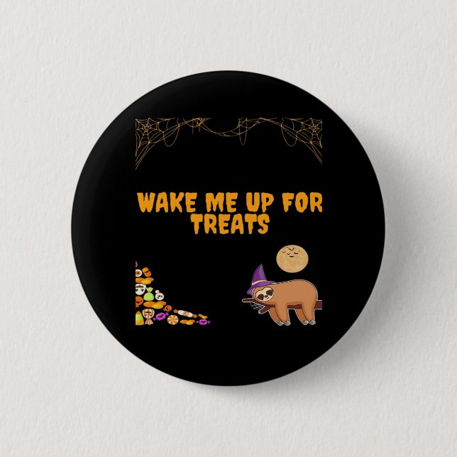 Sleepy sloth ready for Halloween treats! Classic T 2 Inch Round Button (Front)