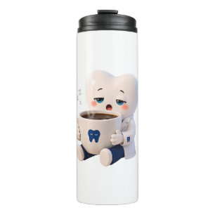 Sleepy Tooth Drinking Coffee Funny Dentist Water B Thermal Tumbler