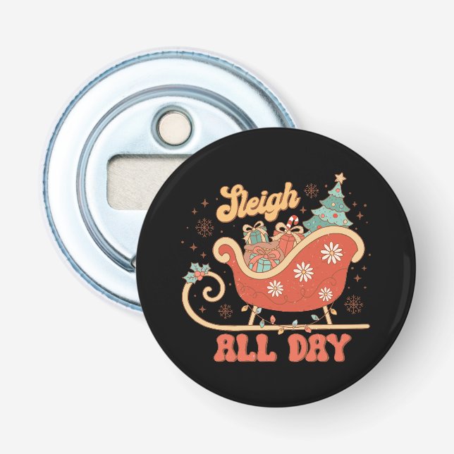 Sleigh All Day Bottle Opener (Front)