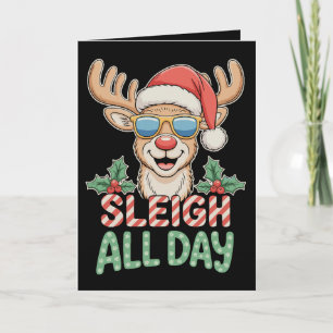 Sleigh All Day Cool Reindeer Sunglasses Christmas Card
