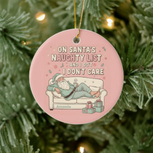 Sleigh All Day Nap All Night Funny Christmas Ceramic Ornament