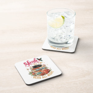 Sleigh All Day Read All Night  Coaster