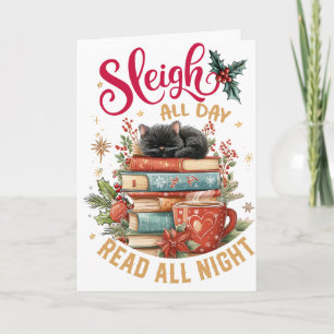 Sleigh All Day Read All Night Holiday Card