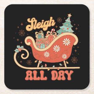 Sleigh All Day Square Paper Coaster
