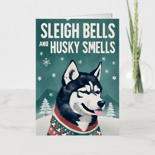 Sleigh Bells and Husky Smells Husky Christmas Foil Holiday Card
