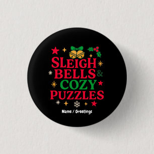 Sleigh Bells & Cozy Puzzles Festive Holiday Gift  1 Inch Round Button