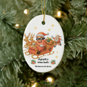 Sleigh Bells & Salami Smells! Ceramic Ornament