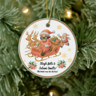 Sleigh Bells & Salami Smells! Ceramic Ornament