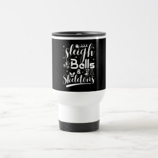 Sleigh bells & skeletons dancing funny christmas travel mug