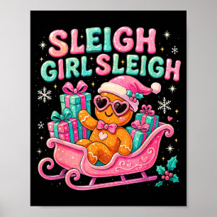 Sleigh Girl Cute Gingerbread Christmas Art  Poster