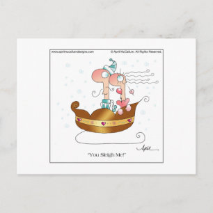 SLEIGH ME! Postcard by April McCallum