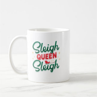 Sleigh Queen Sleigh mug