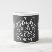 Sleigh Rides and Hot Cocoa Christmas Grey