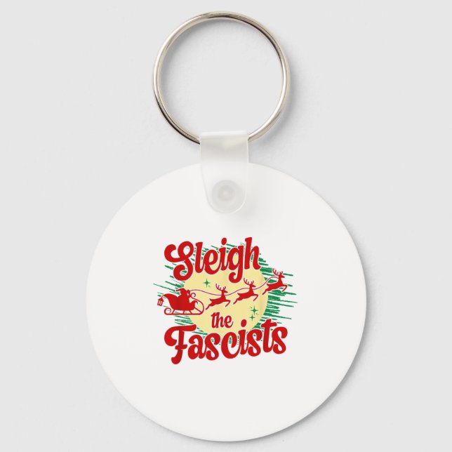Sleigh The Fascists Funny Litical Christmas Human  Keychain (Front)
