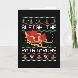 Sleigh The Patriarchy II Holiday Card