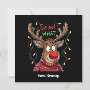 Sleigh What? Hilarious Take on Christmas Customiza Invitation