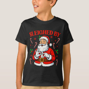 Sleighed By 67 Funny Santa Christmas Six Seven 6 7 T-Shirt
