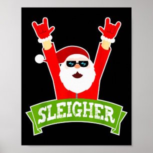 Sleigher Ugly Sweater Heavy Metal Christmas Sweate Poster