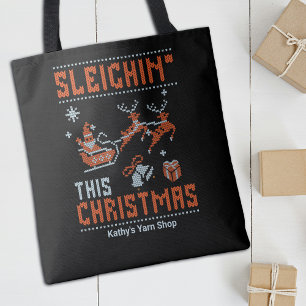 Sleighin' This Christmas Santa Knitting Name Tote Bag