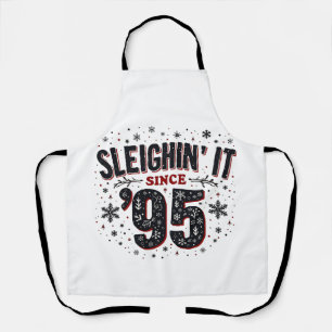 Sleighing It Since 1995 Birthday Christmas Lovers Apron