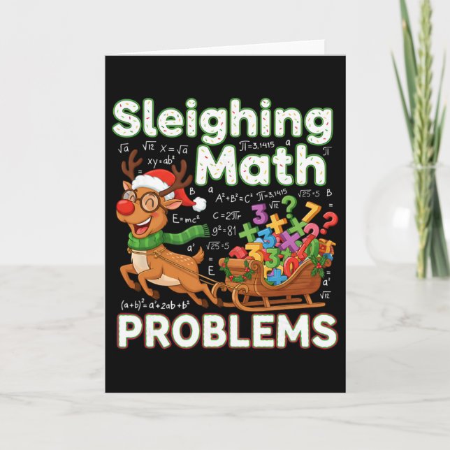 Sleighing Math Problems Christmas Funny Math Teach Card (Front)