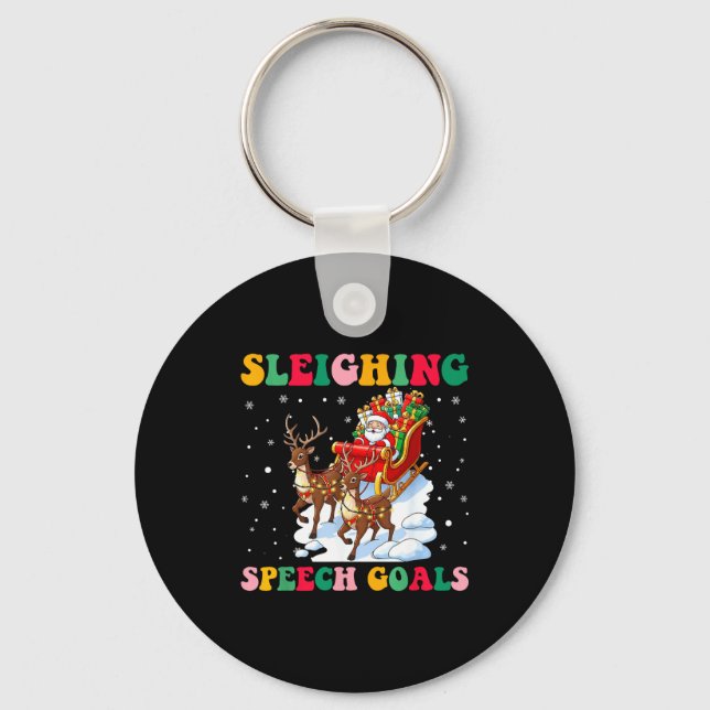 Sleighing Speech Goal Reindeer Christmas Speech Sl Keychain (Front)