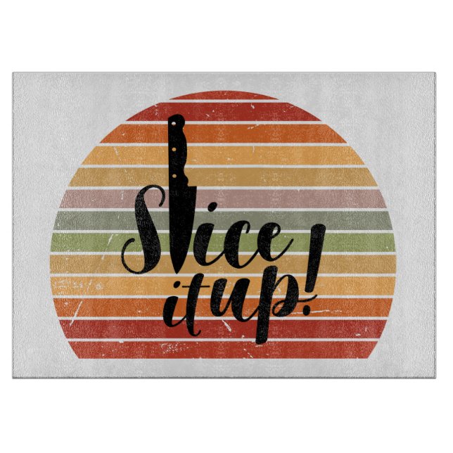 Slice It Up Cutting Board (Front)