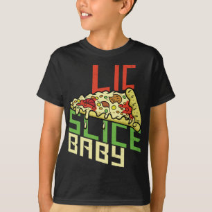 Slice Slice Baby Funny Foodie Pizza Funny New York T-Shirt
