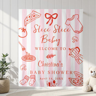 Slice Slice Baby Pizza Baby Shower Backdrop Tapestry