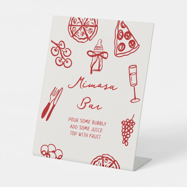 Slice Slice Baby Pizza Baby Shower Mimosa Bar Sign (Front)