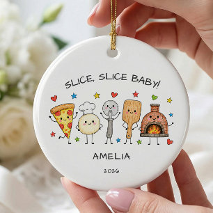 Slice Slice Baby Pizza Ornament