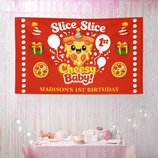 Slice Slice Cheesy Baby Pizza 1st Birthday Large Banner (Party)