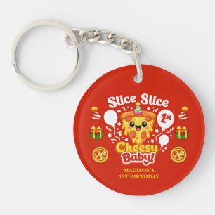 Slice Slice Cheesy Baby Pizza 1st Birthday Party Keychain
