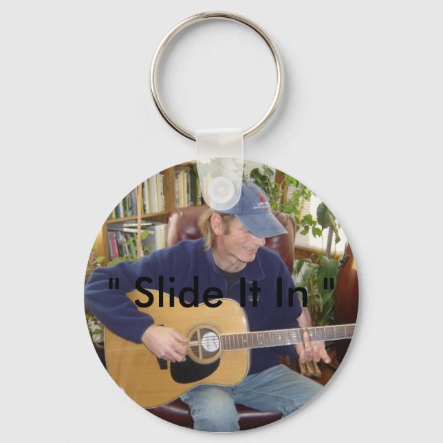 " Slide It In " Keychain (Front)