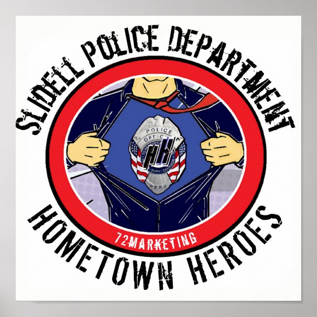 Slidell Police Dept. Hometown Heroes Poster 72 (Front)