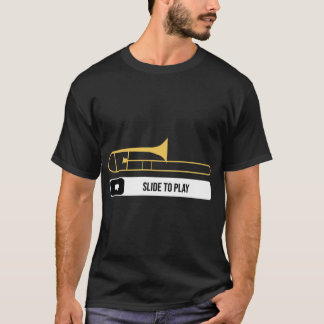 Slideo Playrombone Player Musician Gift Marching B T-Shirt