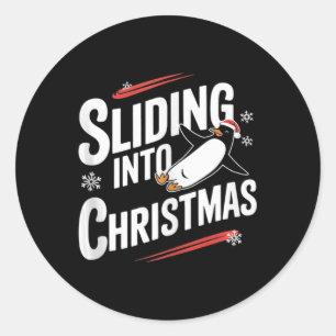 Sliding Into Christmas - Funny Penguin Christmas Classic Round Sticker