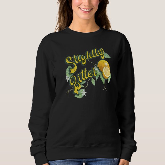Slightly Bitter Lemons On A Vine Sweatshirt (Front)