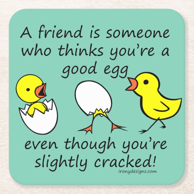 Slightly Cracked Funny Best Friend Quote Square Paper Coaster (Front)